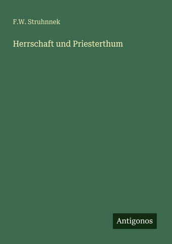 Herrschaft und Priesterthum