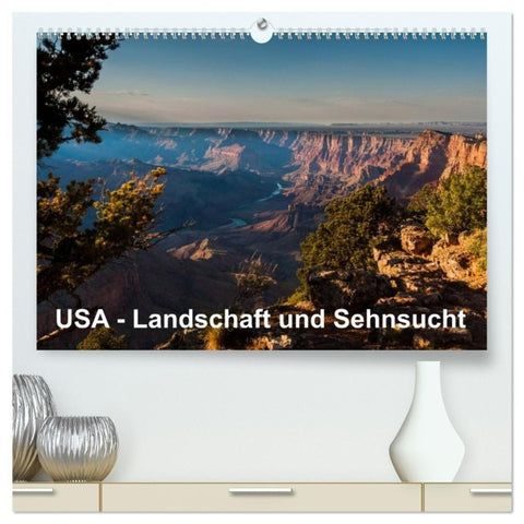 USA - Landschaft und Sehnsucht (hochwertiger Premium Wandkalender 2027 DIN A2 quer), Kunstdruck in Hochglanz