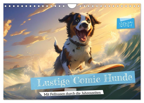 Lustige Comic Hunde (Wandkalender 2027 DIN A4 quer), CALVENDO Monatskalender