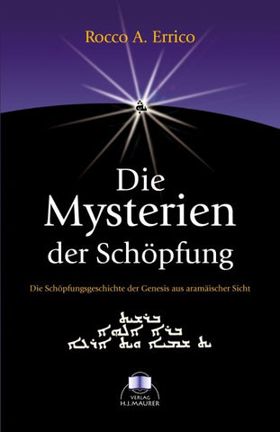 Die Mysterien der Schöpfung