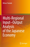 Multi-Regional Input–Output Analysis of the Japanese Economy