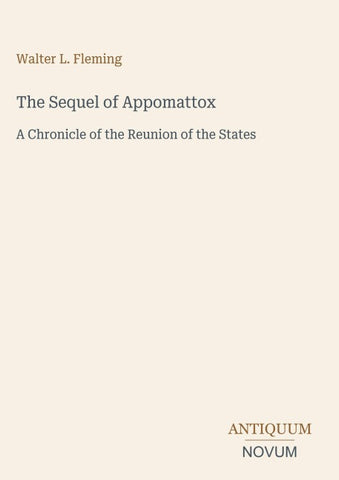 The Sequel of Appomattox