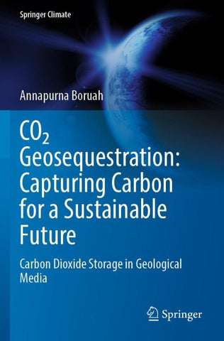 CO2 Geosequestration: Capturing Carbon for a Sustainable Future