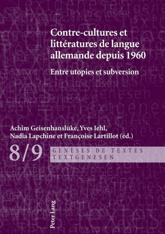 Contre-cultures et littératures de langue allemande depuis 1960