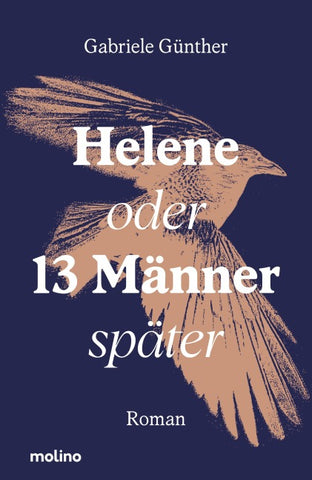 Helene oder 13 Männer später