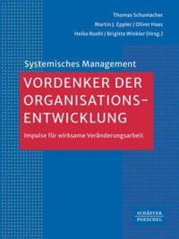 Vordenker der Organisationsentwicklung