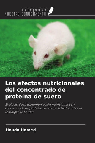Los efectos nutricionales del concentrado de proteína de suero