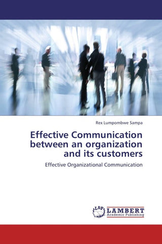 Effective Communication between an organization and its customers