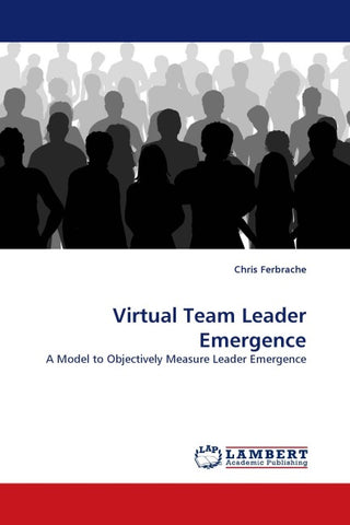 Virtual Team Leader Emergence