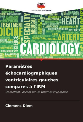 Paramètres échocardiographiques ventriculaires gauches comparés à l'IRM