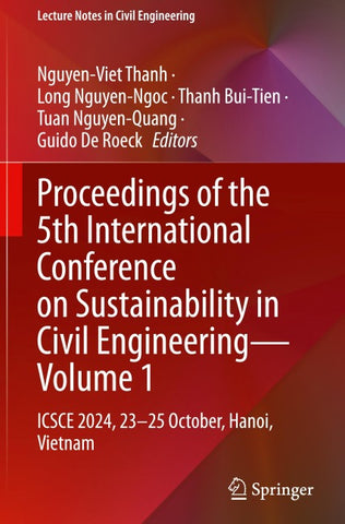 Proceedings of the 5th International Conference on Sustainability in Civil Engineering - Volume 1