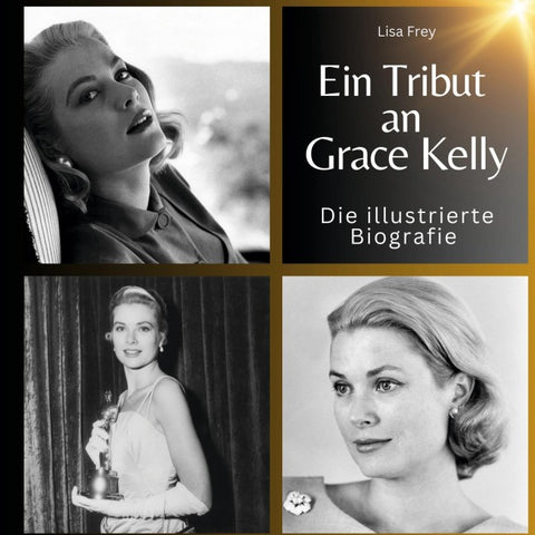 Ein Tribut an <br> Grace Kelly
