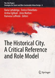 The Historical City. A Critical Reference and Role Model