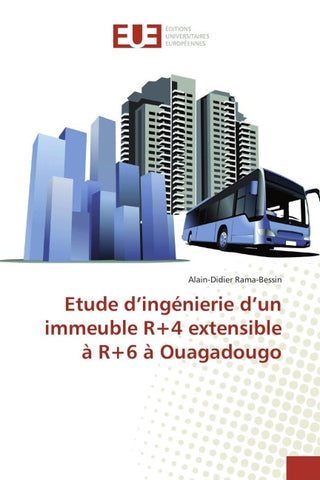 Etude d'ingénierie d'un immeuble R+4 extensible à R+6 à Ouagadougo