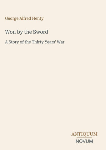 Won by the Sword