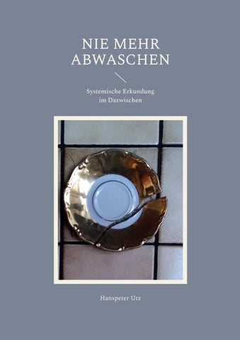 Nie mehr abwaschen