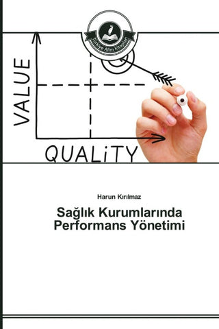 Sa¿l¿k Kurumlar¿nda Performans Yönetimi