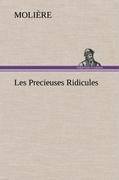 Les Precieuses Ridicules