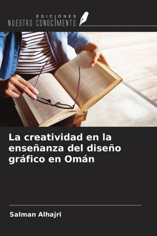 La creatividad en la enseñanza del diseño gráfico en Omán