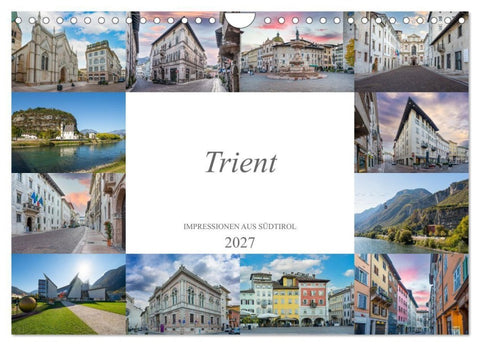 Trient Impressionen aus Südtirol (Wandkalender 2027 DIN A4 quer), CALVENDO Monatskalender