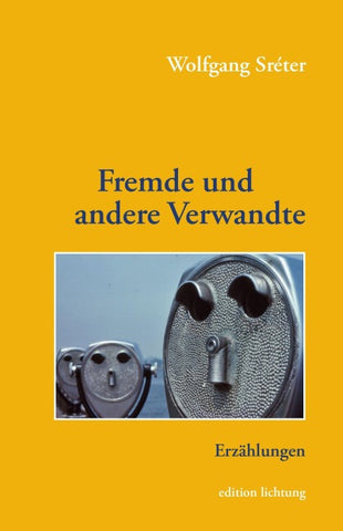Fremde und andere Verwandte