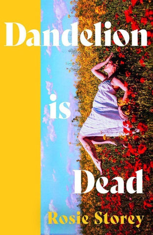 Dandelion is Dead