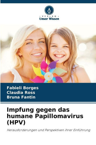 Impfung gegen das humane Papillomavirus (HPV)
