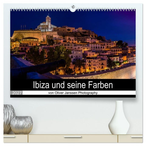 Ibiza und seine Farben (hochwertiger Premium Wandkalender 2027 DIN A2 quer), Kunstdruck in Hochglanz