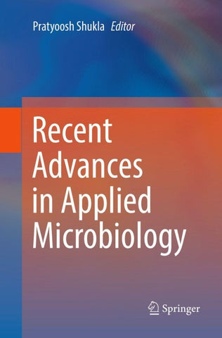 Recent advances in Applied Microbiology