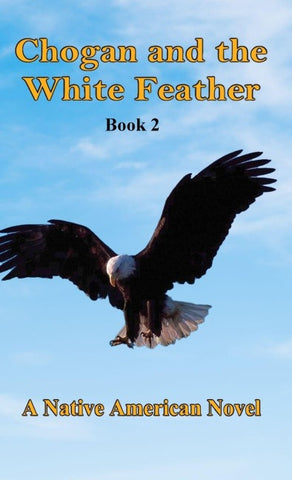 Chogan and the White Feather