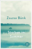 Sterben im Sommer