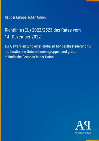 Richtlinie (EU) 2022/2523 des Rates vom 14. Dezember 2022