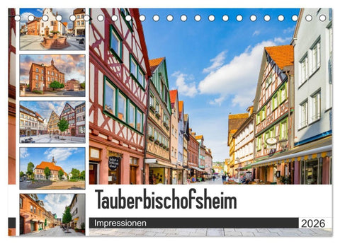Tauberbischofsheim Impressionen (Tischkalender 2026 DIN A5 quer), CALVENDO Monatskalender
