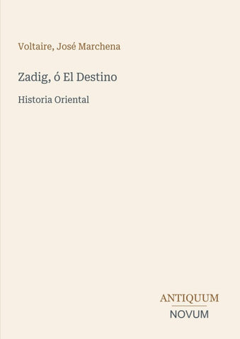 Zadig, ó El Destino