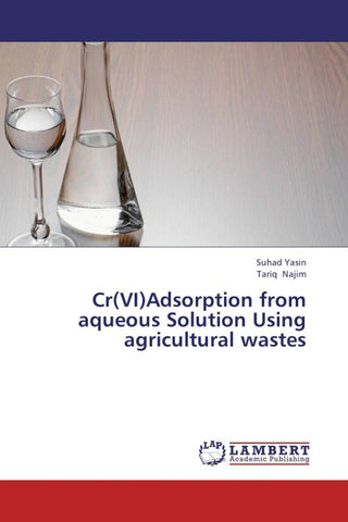 Cr(VI)Adsorption from aqueous Solution Using agricultural wastes