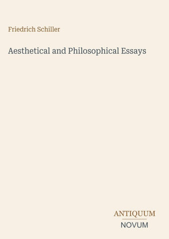 Aesthetical and Philosophical Essays