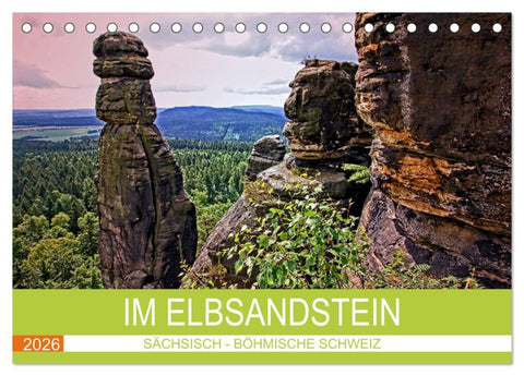 Im Elbsandstein - Sächsisch-böhmische Schweiz (Tischkalender 2026 DIN A5 quer), CALVENDO Monatskalender