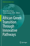 African Green Transition Through Innovative Pathways
