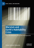 Marxism and Earth's Habitability Crisis