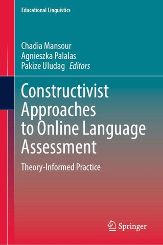 Constructivist Approaches to Online Language Assessment