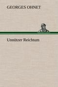 Unnützer Reichtum