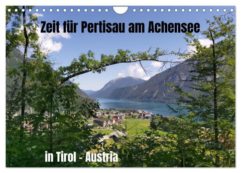 Zeit für Pertisau am Achensee in Tirol - Austria (Wandkalender 2027 DIN A4 quer), CALVENDO Monatskalender