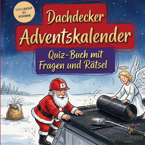 Dachdecker-Adventskalender: Quiz-Buch mit Fragen und Rätsel