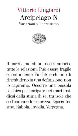 Arcipelago N. Variazioni sul narcisismo