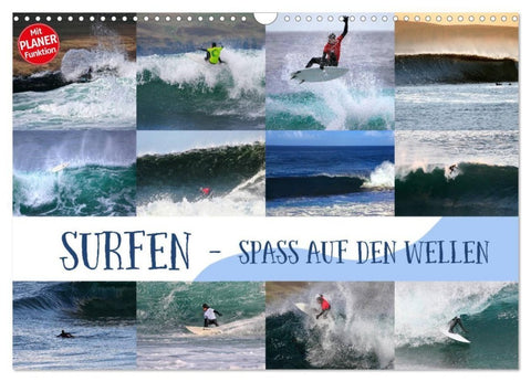 Surfen - Spaß auf den Wellen (Wandkalender 2027 DIN A3 quer), CALVENDO Monatskalender
