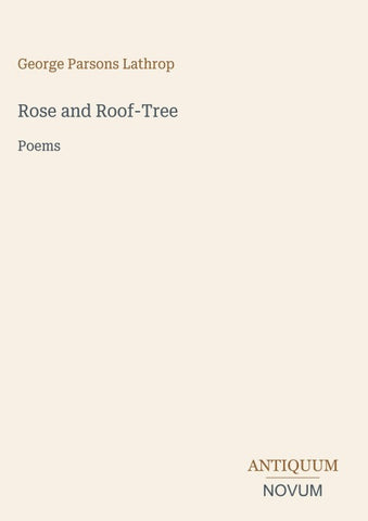Rose and Roof-Tree