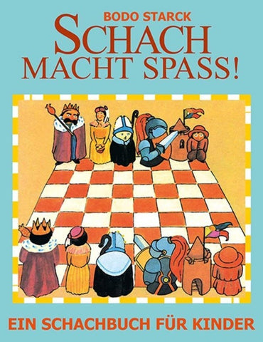 Schach macht Spaß