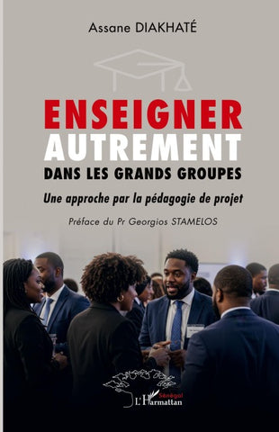 Enseigner autrement dans les grands groupes