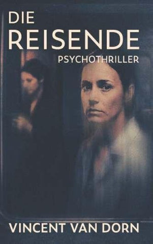 Die Reisende