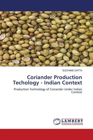 Coriander Production Techology - Indian Context
